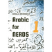 Arabic for Nerds 1: Fill the Gaps - 270 Questions about Arabic Grammar