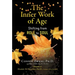 The Inner Work of Age: Shifting from Role to Soul