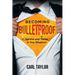 Becoming Bulletproof: Survive and Thrive in Any Situation