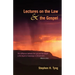 Lectures on the Law and the Gospel