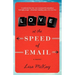 Love At The Speed Of Email