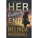 Her Bitter End: A Veronica Lee Thriller