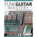 Funk Guitar Mastery