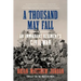 A Thousand May Fall: An Immigrant Regiment's Civil War