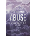 Overcoming Abuse Embracing Peace Vol I