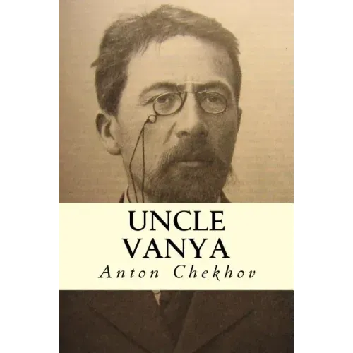 Uncle Vanya