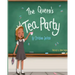 The Queens Tea Party