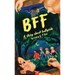 Bff: A Story About Bullycide