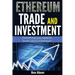 Ethereum: A look into the world of Ethereum and how to trade and invest this cryptocurrency!