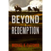 Beyond Redemption
