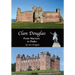 Clan Douglas - From Warriors to Dukes