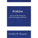 Kraków: Sources of Information for Jewish Genealogy and History - HardCover