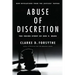 Abuse of Discretion: The Inside Story of Roe V. Wade