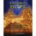 Esoteric Egypt: The Sacred Science of the Land of Khem
