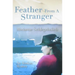 Feather From A Stranger