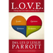 L. O. V. E.: Putting Your Love Styles to Work for You