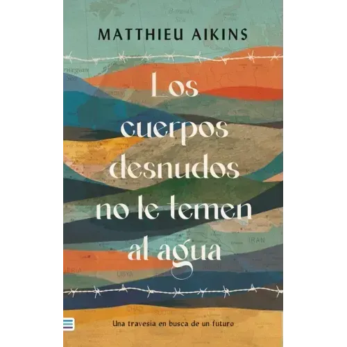 Cuerpos Desnudos No Le Temen Al Agua (Antes No Le Tememos Al Agua)