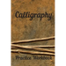 Calligraphy: Practice Workbook 6x9 50 paged calligraphy practice notebook exercise book - 25 pages of slant grid and 25 pages for c