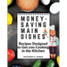 Money-Saving Main Dishes: Recipes Designed to Get you Cooking in the Kitchen