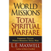 World Missions: Total Spiritual Warfare