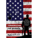 Terrorizing the Masses: Identity, Mass Shootings, and the Media Construction of «Terror»