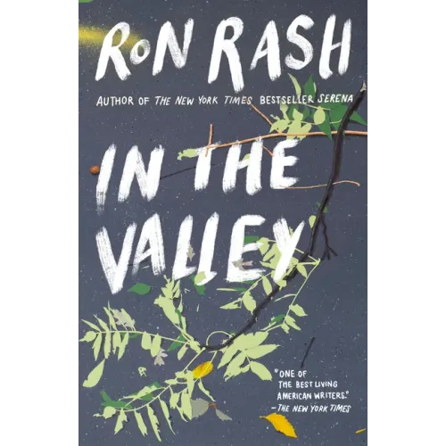 In the Valley: Stories and a Novella Based on Serena