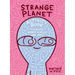 Strange Planet Activity Book