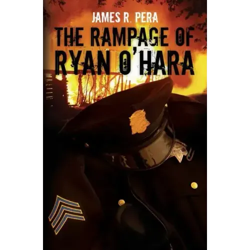 The Rampage of Ryan O'Hara