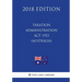 Taxation Administration Act 1953 (Australia) (2018 Edition)