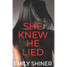 She Knew He Lied: A Gripping Domestic Thriller