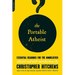 The Portable Atheist: Essential Readings for the Nonbeliever