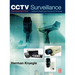 Cctv Surveillance: Video Practices and Technology
