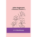 John Inglesant: A Romance (Volume 1)