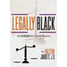 Legally Black: From Street Kid to Law Student