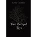 Two Oedipal Plays