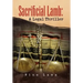 Sacrificial Lamb: A Legal Thriller