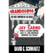 Grandissimo: The First Emperor of Las Vegas: How Jay Sarno Won a Casino Empire, Lost It, and Inspired Modern Las Vegas