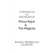 Chronicles of Badshapur: Prince Rajvir and the Magicity