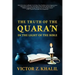 The Truth of the Quara'n: In the Light of the Bible