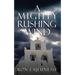 A Mighty Rushing Wind