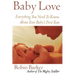 Baby Love: Everything You Need to Know about Your Baby's First Year