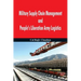 Military Supply Chain Management and People's Liberation Army Logistics