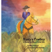 Rusty's Cowboy: A Rusty the Ranch Horse Tale