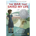 The War That Saved My Life: (Newbery Honor Award Winner)