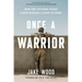 Once a Warrior: How One Veteran Found a New Mission Closer to Home