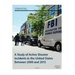 A Study of Active Shooter Incidents in the United States Between 2000 and 2013