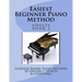Easiest Beginner Piano Method: Gordon Banks Piano Method: 10 fingers / 10 keys & counting