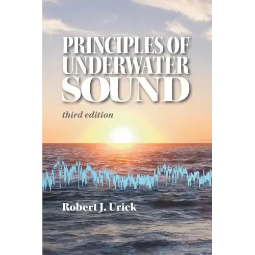 Principles of Underwater Sound, third edition