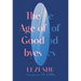 The Age of Goodbyes