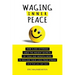 Waging Inner Peace: How 5,000 Veterans Used the Ancient Secrets of Yoga & Mindfulness to Reclaim their Lives from Stress (and how you can too)